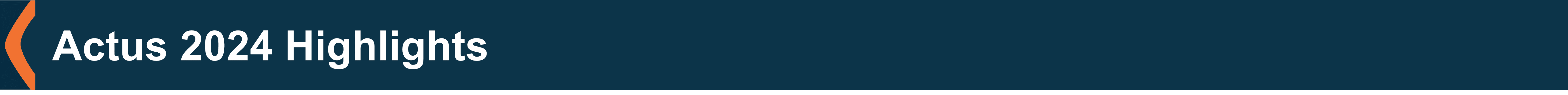 Actus 2024 Highlights newsletter banner blue 2